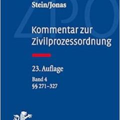 [Get] EBOOK 📔 Kommentar Zur Zivilprozessordnung: Band 4: 271-327 (German Edition) by