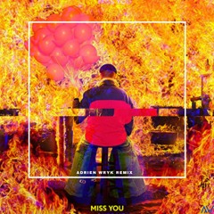 Oliver Tree & Robin Schulz - Miss You (Adrien Wryk Remix)