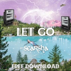 Let Go - FREE DOWNLOAD