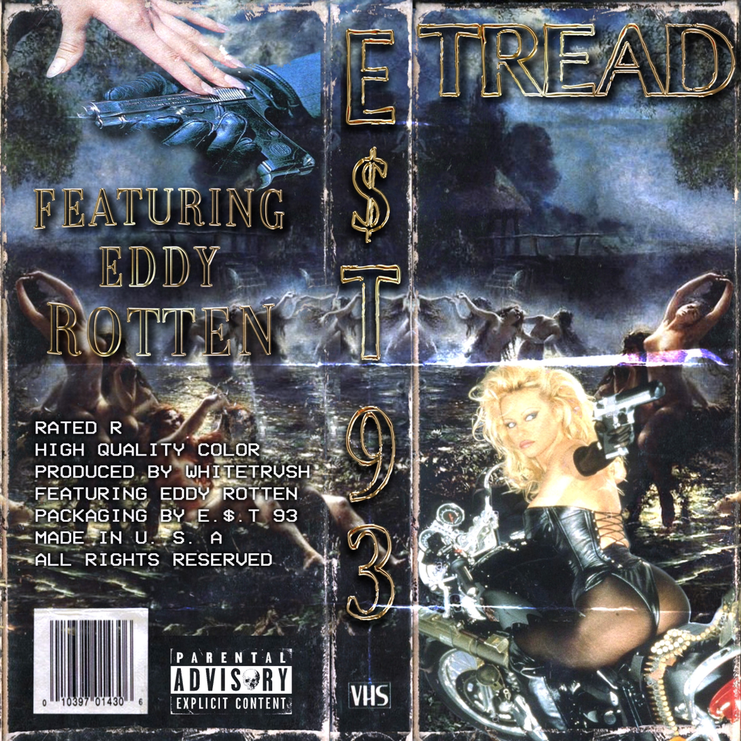 TREAD ft EDDY ROTTEN (PROD. WHITETRVSH)