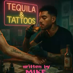 Tequila and tattoos | made on the Rapchat app (prod. by Rapchat)