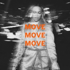 Beyoncé - Move (FUZZ & BAVR Edit)