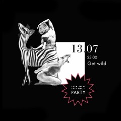 Kinky Party. Get Wild 13/07/19 (Live DJ — Set by Sasha Tone)