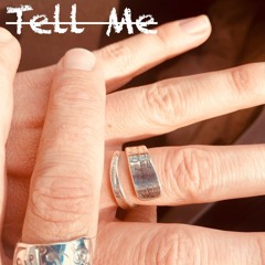 Tell Me
