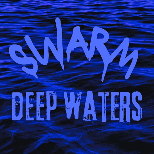 DEEP WATERS