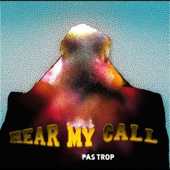 Hear My Call