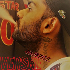 VERSKE - All About It