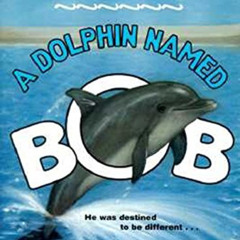 VIEW EPUB 📖 A Dolphin Named Bob (Trophy Chapter Books (Paperback)) by  Twig C George