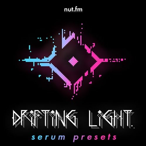 drifting light . serum presets