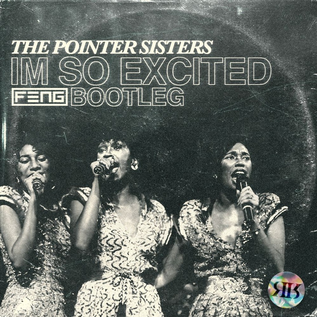 Stream I'm So Excited (F3NG Bootleg) [FREE DOWNLOAD] by Riot