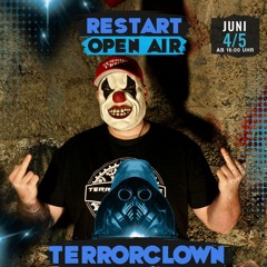 TerrorClown - Restart Open Air Festival 2021