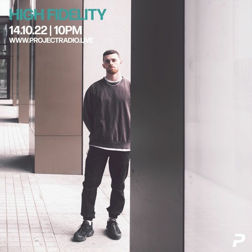 High Fidelity w/ Penera - 14th October 2022