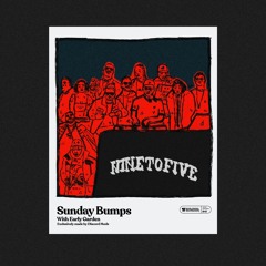 Sunday Bumps - Two