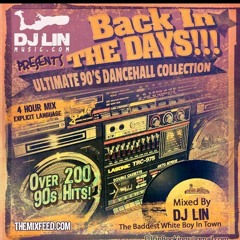 BACK IN THE DAYS (Best 90's Dancehall Throwback Mix) Mixed By DJ Lin