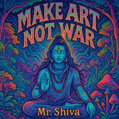 Make Art Not War