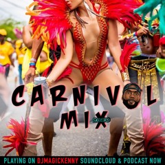 CARNIVAL SOCA MIX 2020 - DJMAGICKENNY
