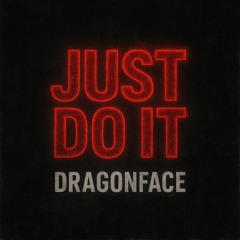 Just do it