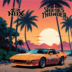 Neon Nox & Shades of Thunder - Haze