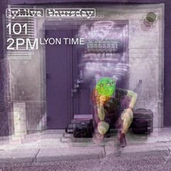 101 on LYL Radio w/ GILY