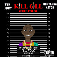 Free Kill Bill Ft Ysn Juvy