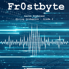 Frostbyte (Aaron Fryklund, String Orchestra, Grade 2)