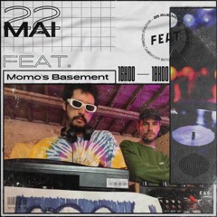 FEAT.  JL (Momo's Basement)