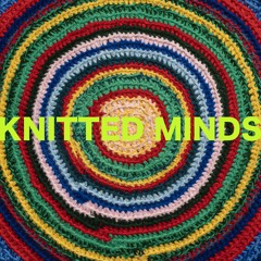 KNITTED MINDS
