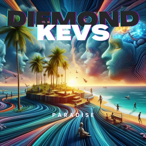 Diemond Kevs - Paradise