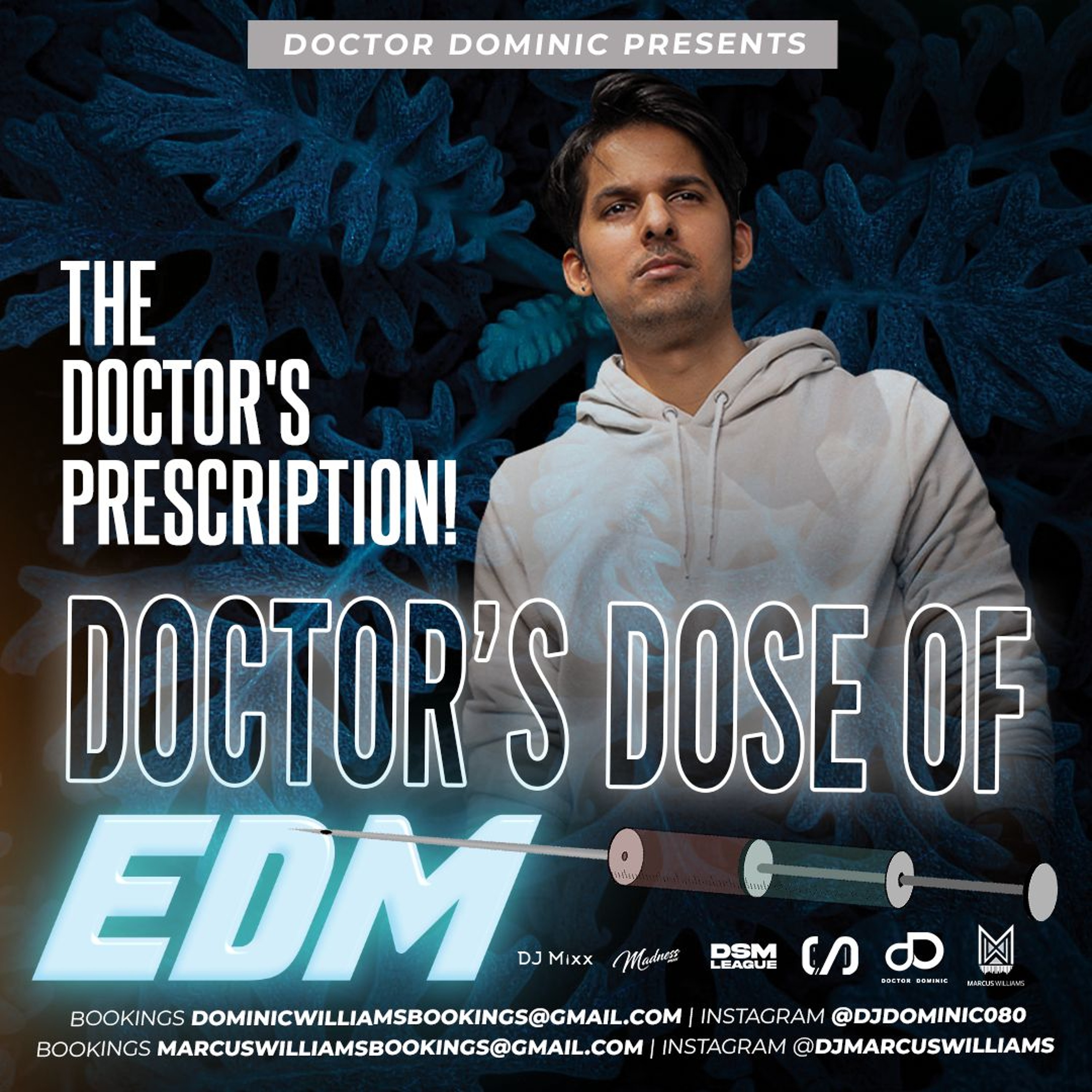 Dr Dominic Presents - The Doctor’s Dose Of EDM Vol. 1 episode artwork