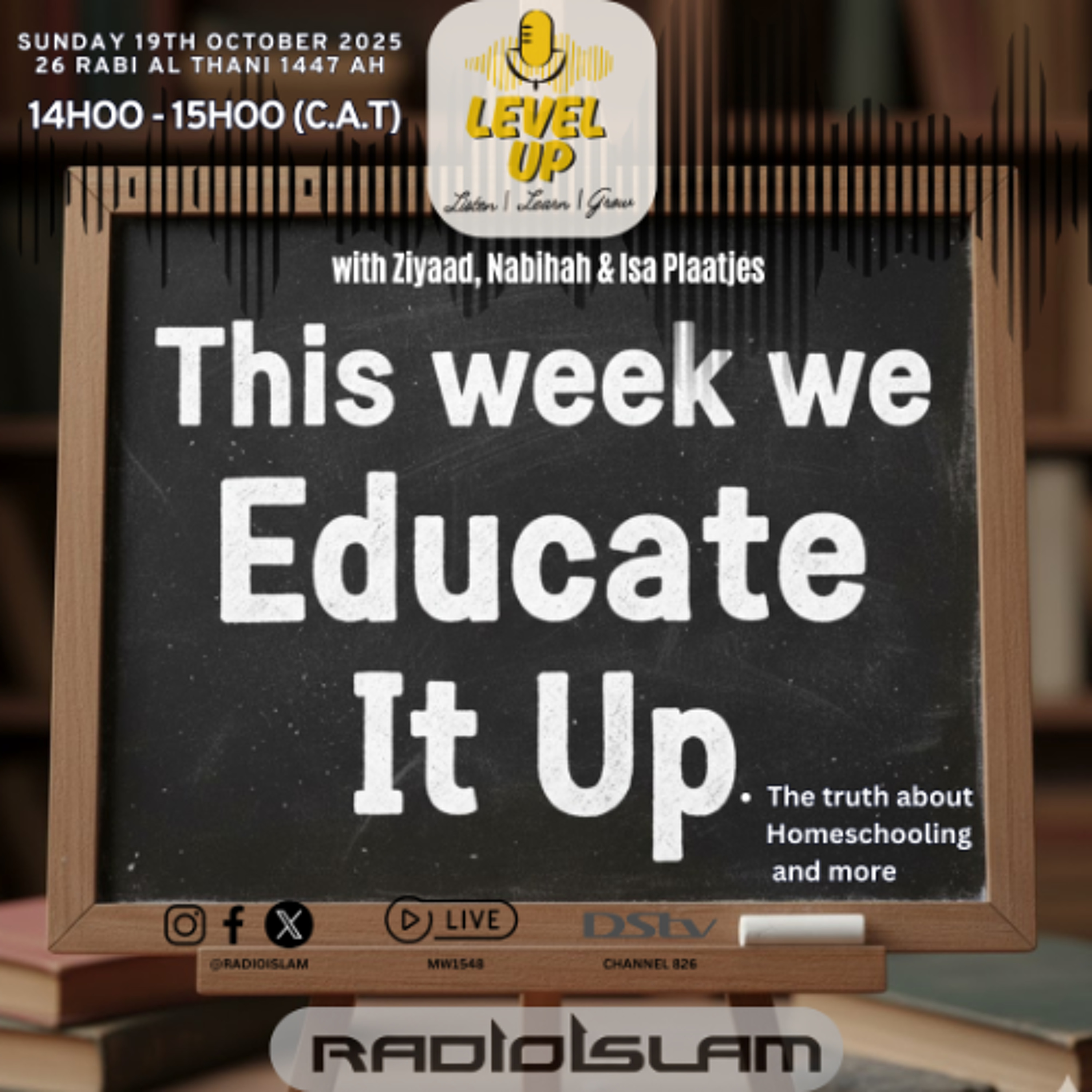 Level Up - Educate it Up : The Truth About Homeschooling and More