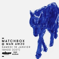 Match Box @ Rinse FM 18-01-2020