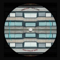 KAYVILLE001 // MOLITOR