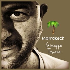 Marrakech Giuseppe Toscana