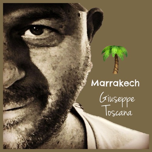 Marrakech Giuseppe Toscana