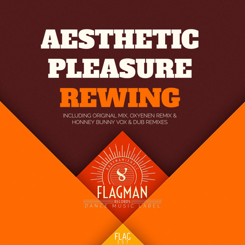 Stream Aesthetic Pleasure Rewing by Aesthetic Pleasure Listen