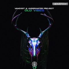 VAND3ST & UnderWater Project - Old Vibes
