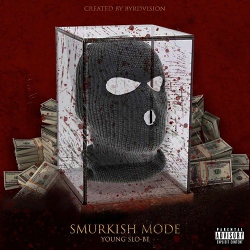 Young Slo-Be - Smurkish Mode [Bounce Out Records Exclusive]