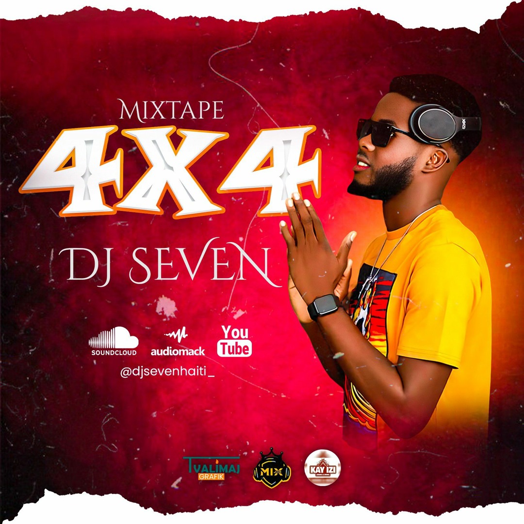 Stream MiXTAPE 4×4 Dj SEVEN 2024 by dj Seven haiti | Listen online