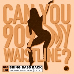 BBB 04 | Can You 909 My Waistline ?