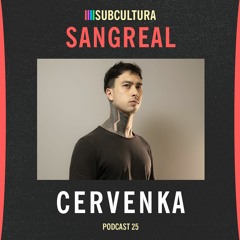 Cervenka - Sangreal #25