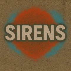 Sirens