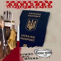 na rosji jest wojna ale ukrainaa ft. Piwko nie mozna