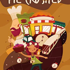 [Get] KINDLE 💜 Pie Crushed by  Marcus  Palmore &  Leif Palmore [PDF EBOOK EPUB KINDL