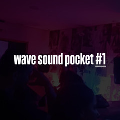 WaveSound Pocket #1