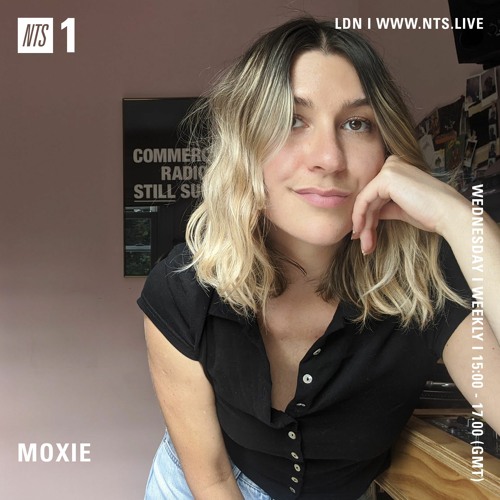 Moxie on NTS Radio: Home Broadcast 13 (01.07.20)