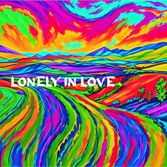 Lonely In Love