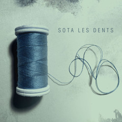 Sota les dents (feat. Leo Rizzi)