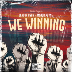 We winning (2022 Remastered Version) [feat. Major Payne]
