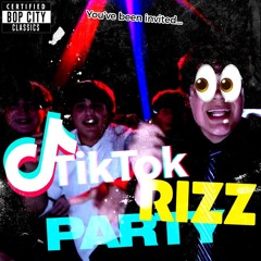 Tiktok Rizz Party
