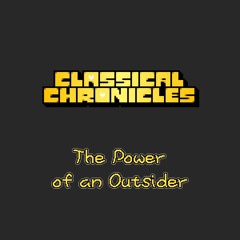 013 - The Power of an Outsider
